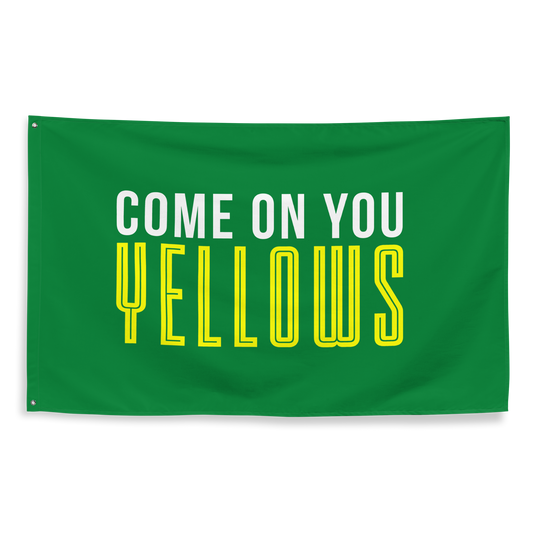 Come On You Yellows Flag